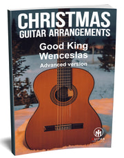 Good King Wenceslas: PDF Advanced Version for guitar - Sheet Music Download