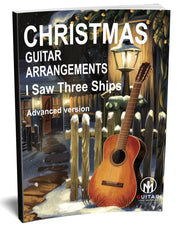 I Saw Three Ships: PDF Advanced Version for guitar - Sheet Music Download