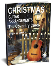The Coventry Carol: PDF Beginner Version for guitar - Sheet Music Download