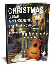 The First Nowell: PDF Beginner Version for guitar - Sheet Music Download