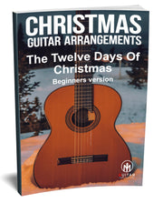 The Twelve Days Of Christmas: PDF Beginner Version for guitar - Sheet Music Download