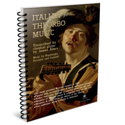Italian Theorbo Music - WIRE BOUND VERSION