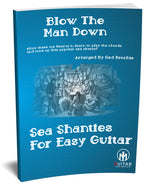 Blow The Man Down: Sea Shanty PDF Arrangement for easy guitar - Sheet Music Download