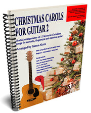 Christmas Carols For Guitar 2 - WIRE BOUND VERSION