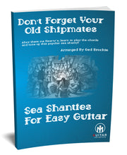 Don't Forget Your Old Shipmates: Sea Shanty PDF Arrangement for easy guitar - Sheet Music Download