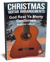 God Rest Ye Merry Gentlemen: PDF Beginner Version for guitar - Sheet Music Download