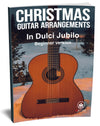 In Dulci Jubilo: PDF Beginner Version for guitar - Sheet Music Download