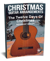 The Twelve Days Of Christmas: PDF Advanced Version for guitar - Sheet Music Download