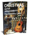 The Coventry Carol: PDF Beginner Version for guitar - Sheet Music Download