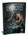 The Protean Chord For Jazz Guitar PERFECT BOUND