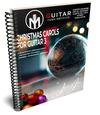 Christmas Carols For Guitar 3 - WIRE BOUND VERSION