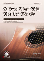 O Love That Will Not Let Me Go: PDF Combined Versions for guitar - Sheet Music Download