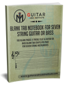 7 String Bass or Guitar Blank TAB Book - PERFECT BOUND VERSION