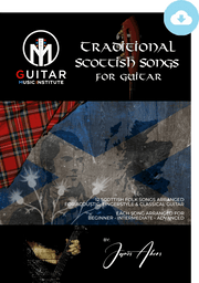 Traditional Scottish Songs For Guitar - DOWNLOAD VERSION