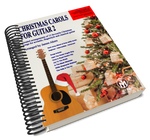 Christmas Carols For Guitar 2 - WIRE BOUND VERSION