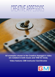 Creative Arpeggios - 1 - Guitar Arpeggio Development - GMI - Guitar and Music Institute Online Shop
