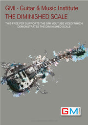 PDF FOR DIMINISHED SCALES VIDEO - GMI - Guitar and Music Institute Online Shop